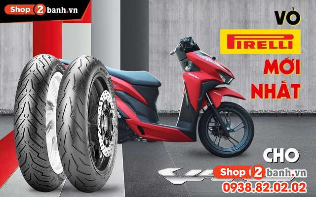 Lốp pirelli cho honda vario nên chọn loại nào tốt nhất - 1