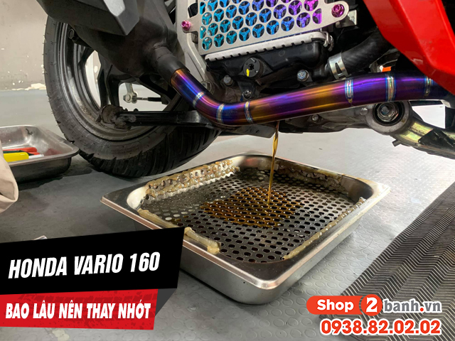 Xe honda vario 160 chạy bao nhiêu km thì nên thay nhớt động cơ - 1