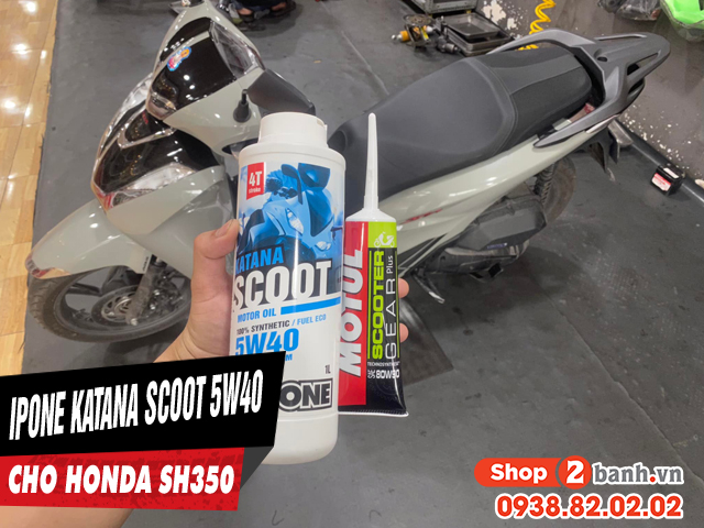 Sh350i thay nhớt ipone katana scoot 5w40 chạy mát máy không - 1