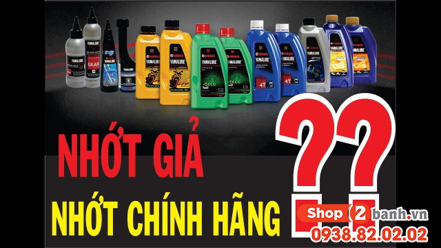 Làm thế nào nhận biết dầu nhớt giả kém chất lượng - 1