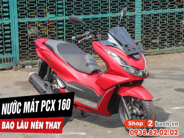 Nước làm mát xe pcx 160 đi bao lâu thì nên thay - 1