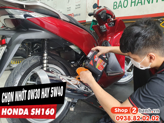 Honda sh160i nên đi nhớt 0w30 hay 5w40 là tốt nhất - 1