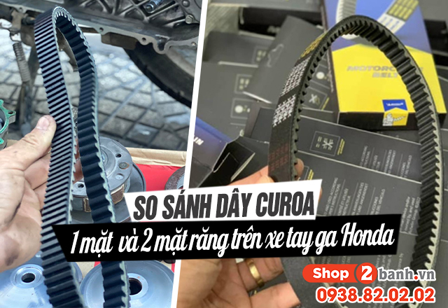 So sánh dây curoa 1 mặt và 2 mặt răng trên xe tay ga honda - 2