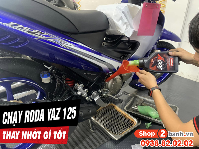 Xe yamaha 125zr chạy roda thì thay nhớt máy như thế nào - 1