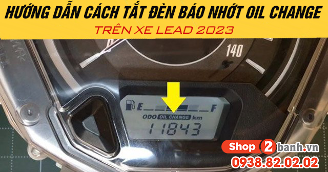 Hướng dẫn cách tắt đèn báo nhớt oil change trên xe lead 2025 - 1