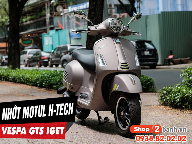 Thay nhớt motul h-tech 100 10w40 cho xe ga vespa gts iget có được không - 1
