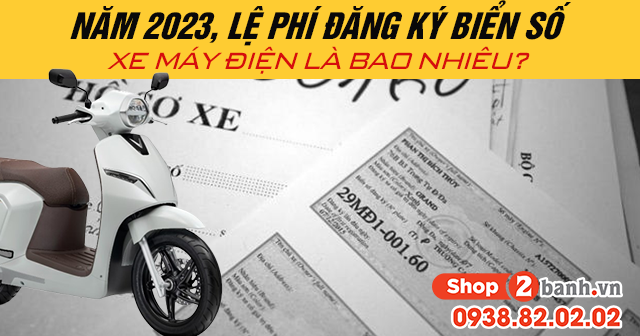 Năm 2024, lệ phí đăng ký biển số xe máy điện là bao nhiêu?