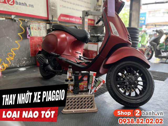 Xe piaggio nên dùng loại dầu nhớt nào phù hợp - 1