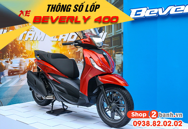 Thông số lốp xe beverly s 400 bao nhiêu nên thay vỏ nào phù hợp - 1