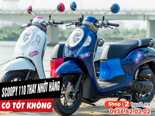 Xe tay ga scoopy 110 có nên thay nhớt hãng honda không - 1