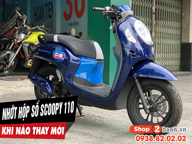 Nhớt láp xe scoopy 110 đi bao lâu thì nên thay mới - 1