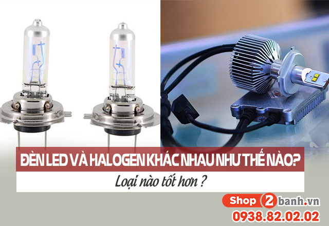 Đèn led và halogen khác nhau như thế nào loại nào tốt hơn - 4