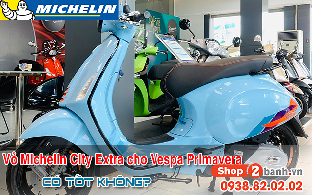 Lốp michelin city extra thay cho vespa primavera bám đường tốt không - 1