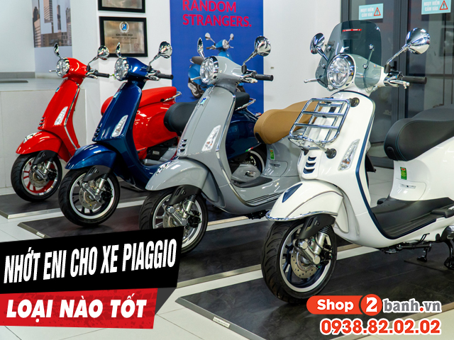 Xe piaggio thay nhớt eni loại nào tốt nhất hiện nay - 1