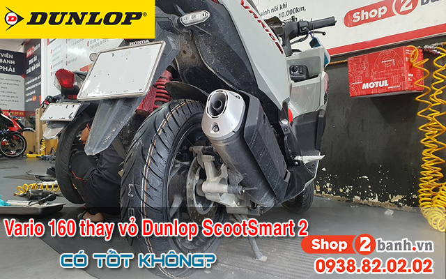 Vario 160 thay vỏ dunlop scootsmart 2 có bám đường tốt không - 1