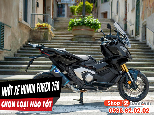 Chọn mua nhớt cho xe forza 750 nên thay loại nào tốt nhất hiện nay - 1