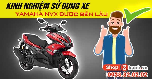 Kinh nghiệm sử dụng xe yamaha nvx được bền lâu - 1