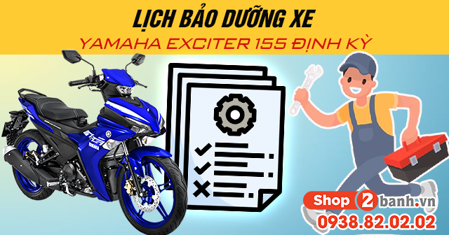 Lịch bảo dưỡng xe yamaha exciter 155 định kỳ - 1