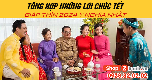 Tổng hợp những lời chúc tết giáp thìn 2024 ý nghĩa nhất - 1