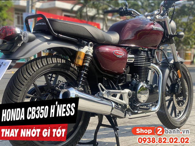 Chọn mua nhớt cho xe mô tô honda cb350 hness nên thay loại nào tốt nhất - 1