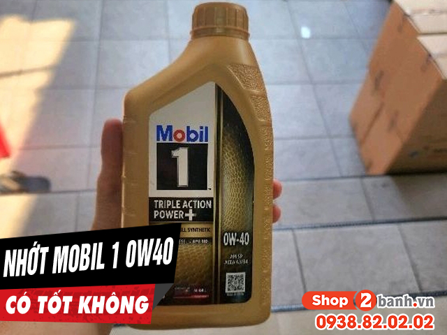 Dầu nhớt mobil 1 0w40 có tốt không thay cho xe nào phù hợp - 1
