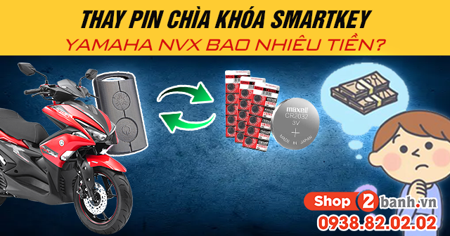 Thay pin chìa khóa smartkey yamaha nvx bao nhiêu tiền - 1