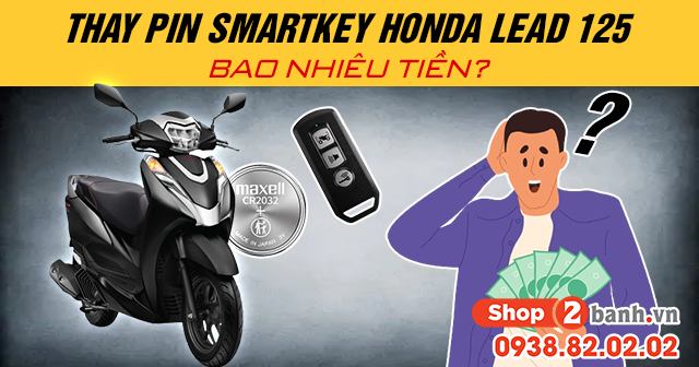Thay pin chìa khóa smartkey honda lead 125 bao nhiêu tiền - 1