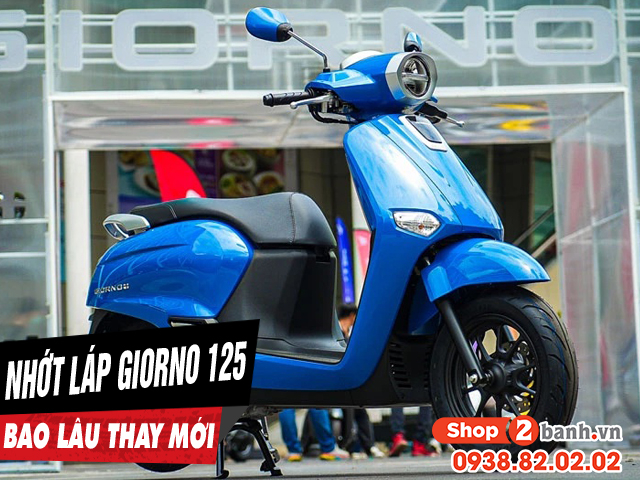 Nhớt láp xe honda giorno 125 đi bao lâu thì nên thay mới - 1