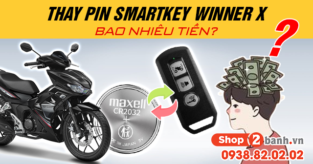 Thay pin chìa khóa smartkey winner x bao nhiêu tiền - 1
