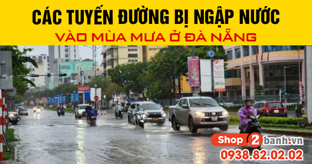 Các tuyến đường bị ngập nước vào mùa mưa ở đà nẵng - 1