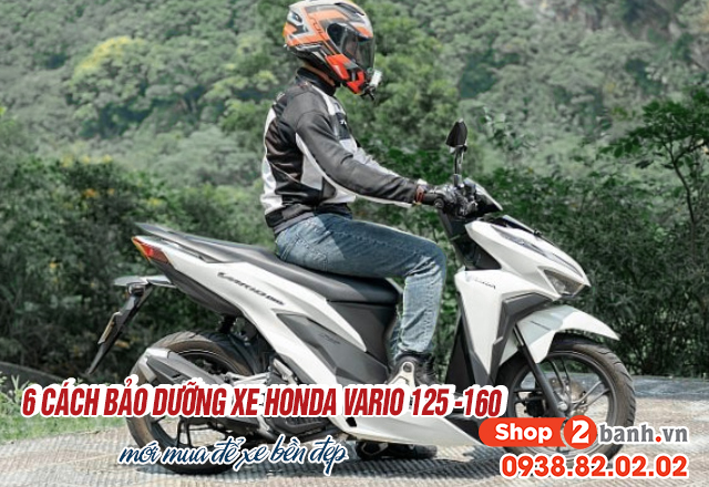 6 cách bảo dưỡng xe honda vario 125-160 mới mua để xe bền đẹp - 6