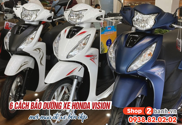 6 cách bảo dưỡng xe honda vision mới mua để xe bền đẹp - 1