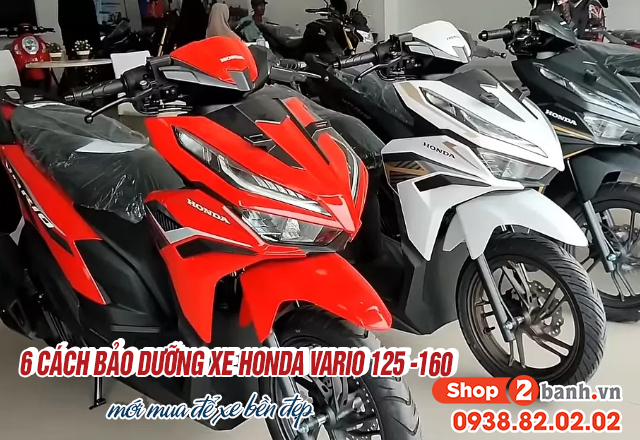 6 cách bảo dưỡng xe honda vario 125-160 mới mua để xe bền đẹp - 2