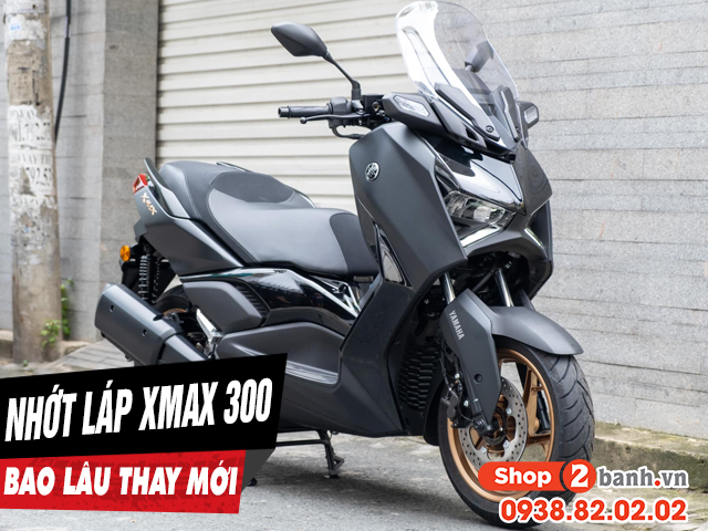 Nhớt láp xe ga yamaha xmax 300 đi bao lâu thì nên thay mới - 1