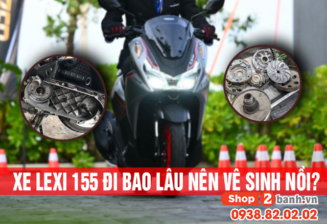 Xe yamaha lexi 155 đi bao lâu nên vệ sinh nồi - 1