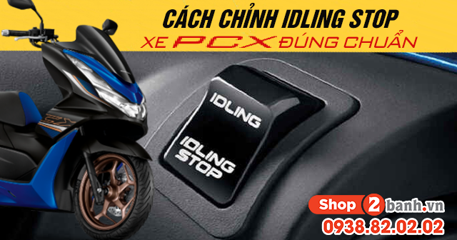 Cách chỉnh idling stop xe pcx 2025 đúng chuẩn - 1