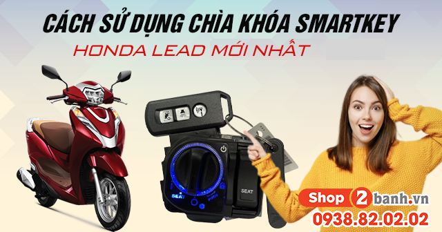 Cách sử dụng chìa khóa smartkey honda lead 2025 mới nhất - 1
