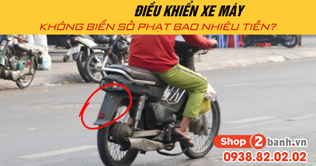 Năm 2025 điều khiển xe máy không biển số phạt bao nhiêu tiền - 1