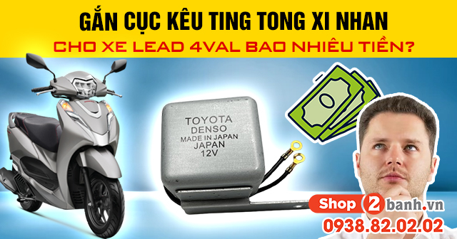 Gắn cục kêu ting tong xi nhan cho xe lead 4val bao nhiêu tiền - 1