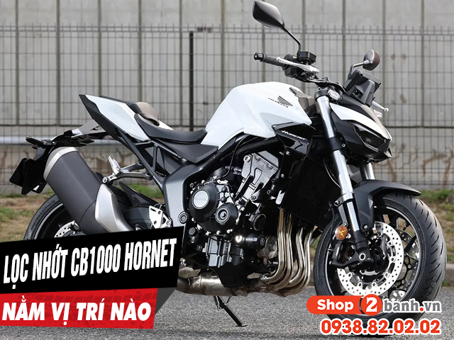 Lọc nhớt honda cb1000 hornet nằm ở đâu bao lâu thì nên thay lọc nhớt - 1