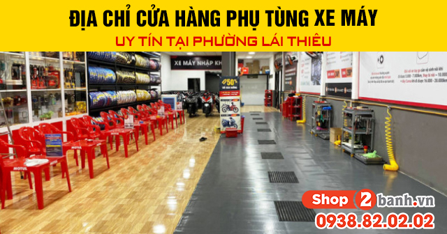 Địa chỉ cửa hàng phụ tùng xe máy uy tín tại phường lái thiêu - 1