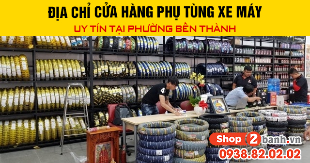 Địa chỉ cửa hàng phụ tùng xe máy uy tín tại phường bến thành - 1