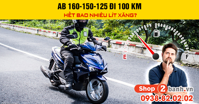 Ab 160-150-125 đi 100 km hết bao nhiêu lít xăng - 1