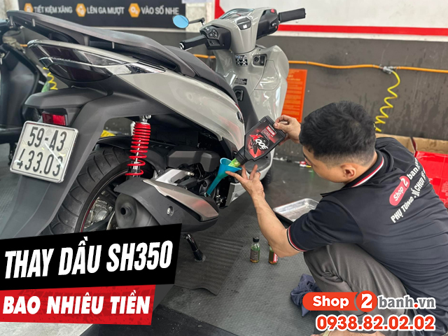 Giá thay dầu xe máy honda sh350i bao nhiêu tiền - 1