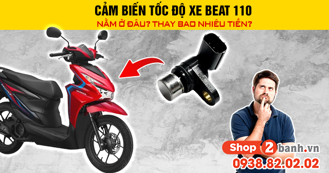 Cảm biến tốc độ xe beat 110 nằm ở đâu thay bao nhiêu tiền - 1