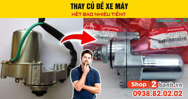 Thay củ đề xe máy hết bao nhiêu tiền - 1