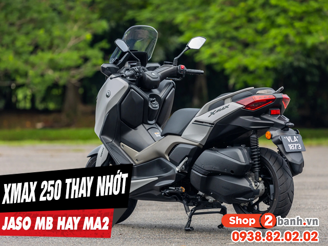 Xmax 250 nên chọn nhớt jaso mb hay jaso ma2 là phù hợp nhất - 1
