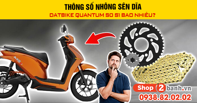 Thông số nhông sên dĩa datbike quantum s0 s1 bao nhiêu - 1