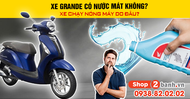 Xe grande có nước làm mát không chạy nóng máy do đâu - 1