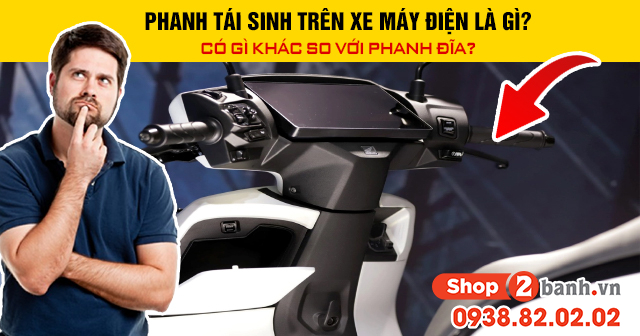 Phanh tái sinh trên xe máy điện là gì có gì khác so với phanh đĩa - 1